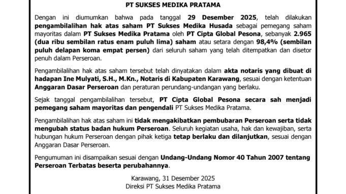 Pengumuman Pengambilalihan Hak Atas Saham PT Sukses Medika Pratama